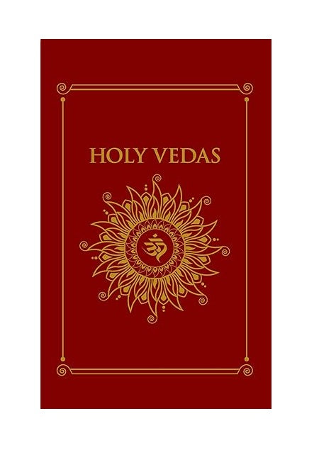 Holy Vedas by Max Muller and T.H. Griffith