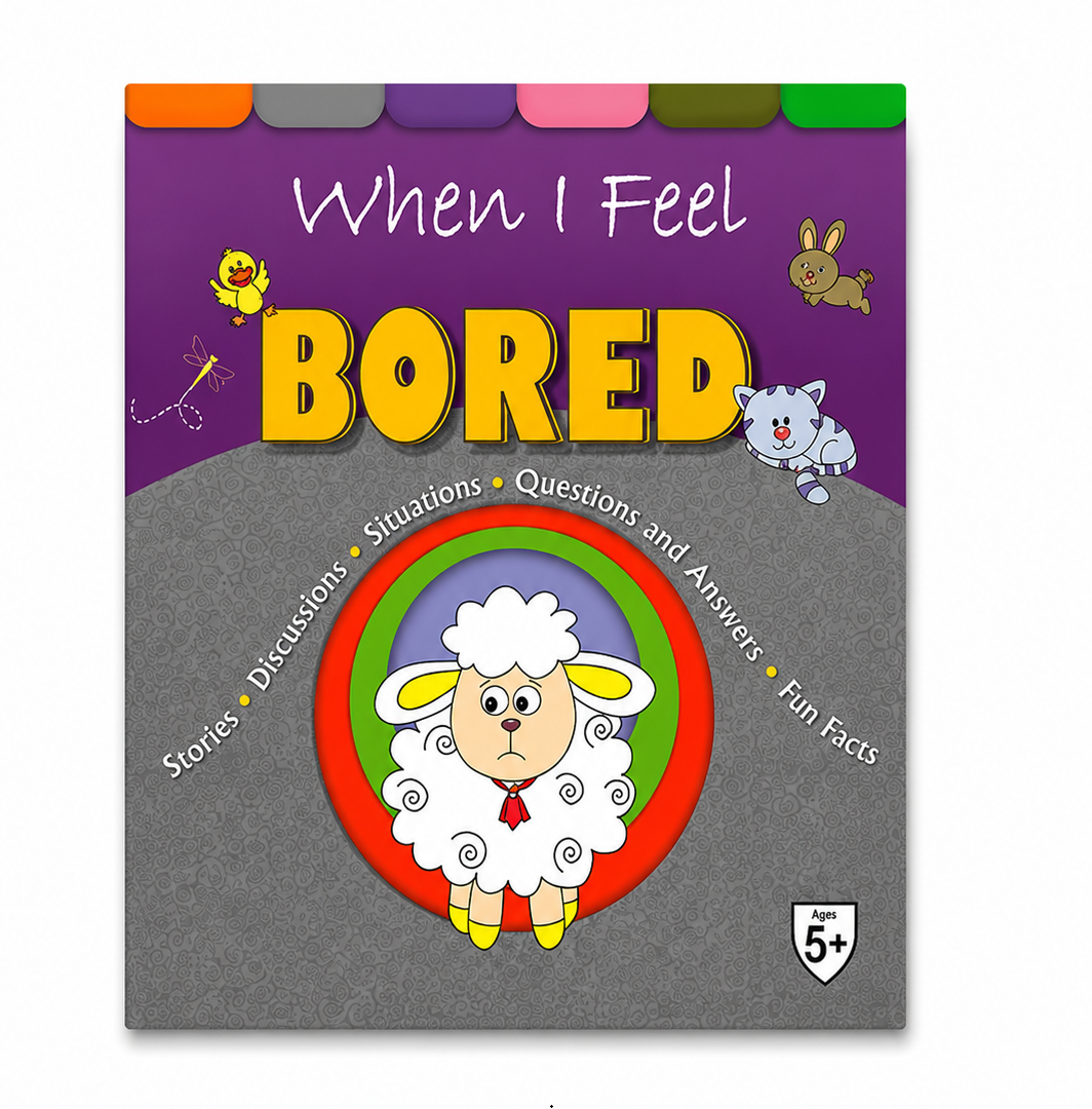 When I Feel Bored