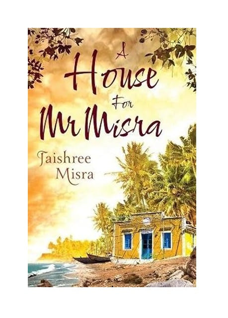 A House for Mr Misra