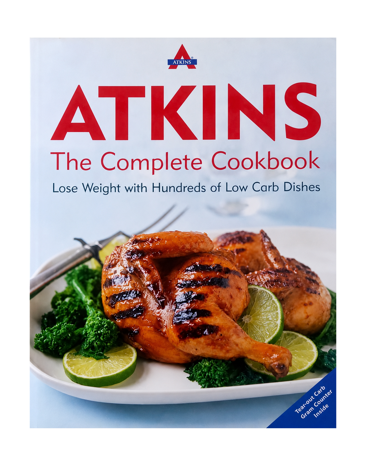 Atkins: The Complete Cookbook