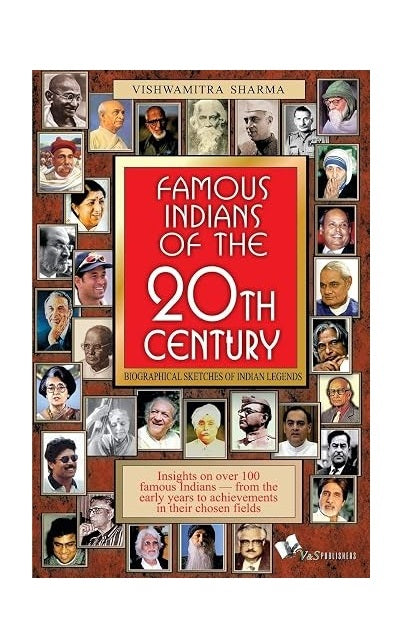Famous Indians of the 20th Century