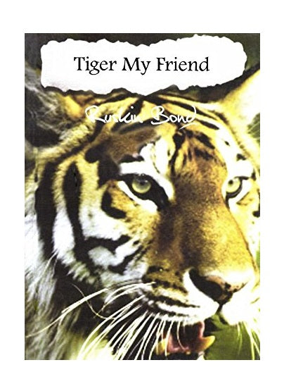 Romi and the Wildfire / Tiger My Friend | Ruskin Bond | Children's Adventure Stories
