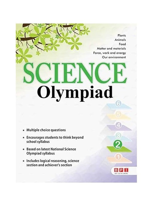 Science Olympiad Book 2 – Explore, Understand & Solve: Science Practice for Young Learners