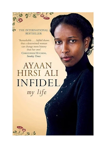 Infidel: My Life 