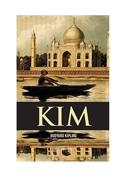 Kim by Rudyard Kipling