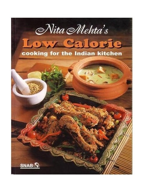 Low Calorie Cooking for the Indian Kitchen