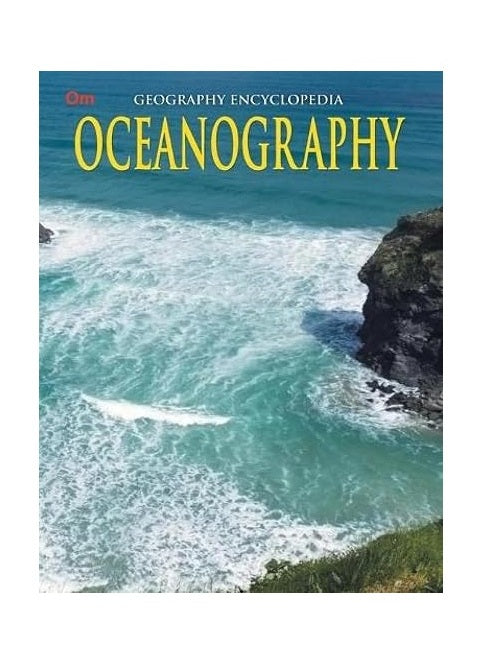 Oceanography: Geography Encyclopedia