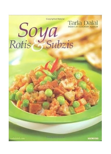 Soya Rotis and Subzis