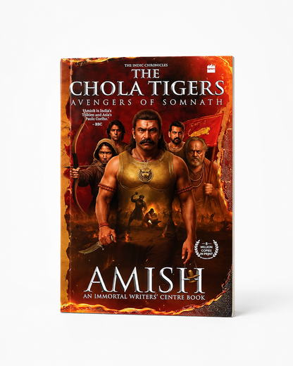 The Chola Tigers Avengers of Somnath