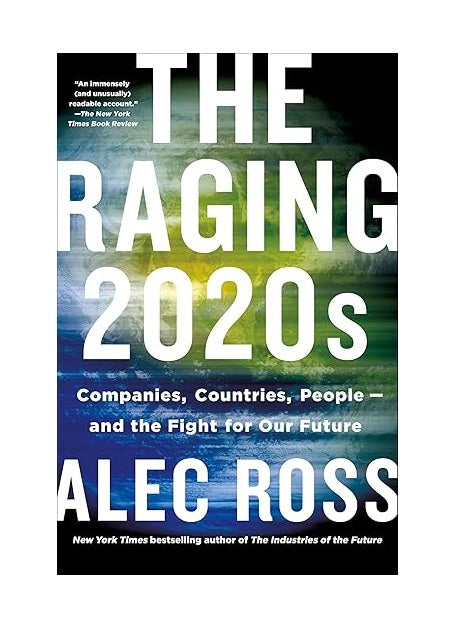 The Raging 2020s