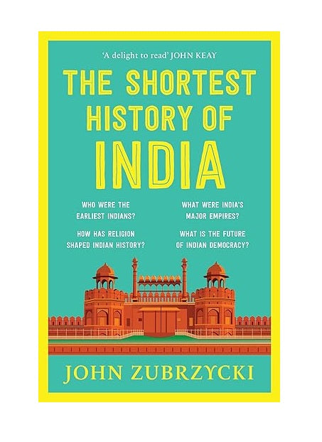 The Shortest History of India