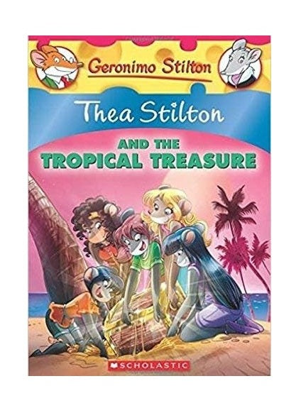 Thea Stilton #22: The Tropical Treasure