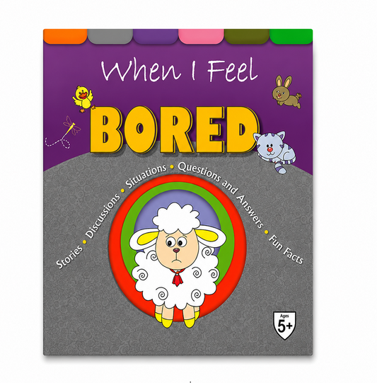 When I Feel Bored