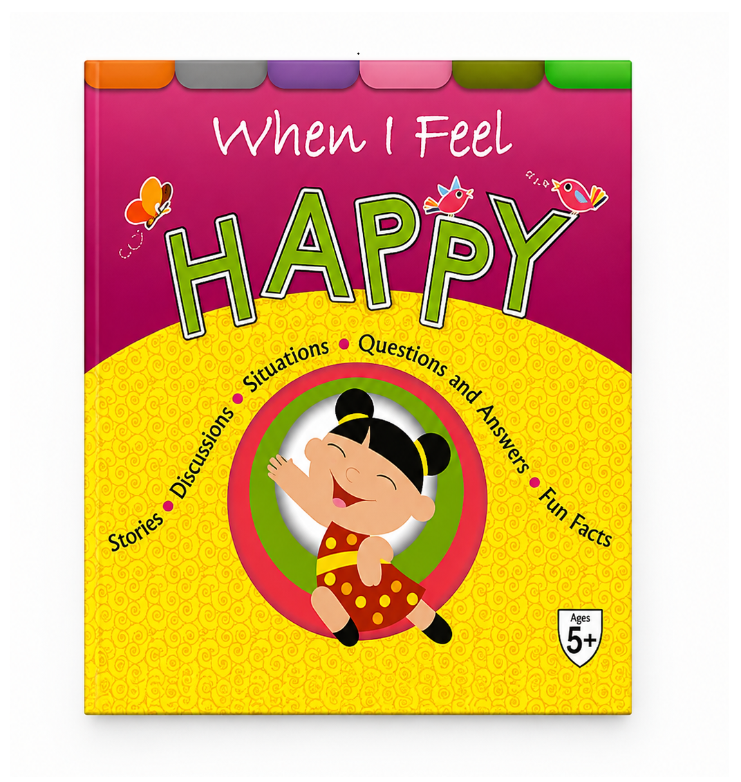 When I Feel Happy 5+