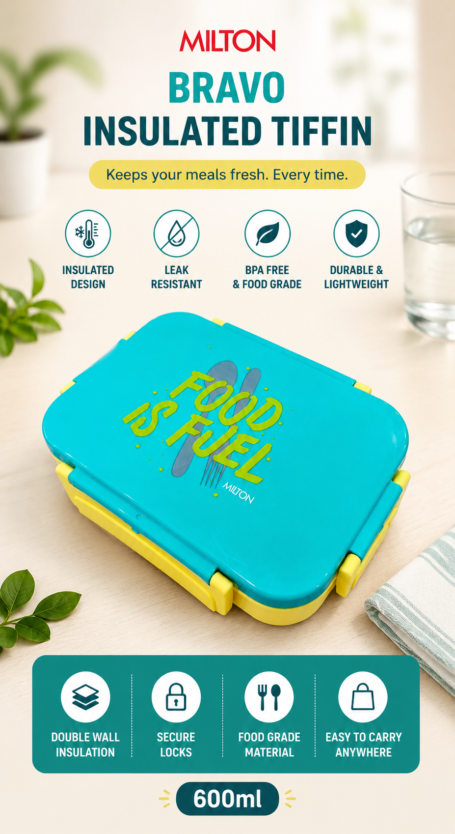 A bright turquoise insulated tiffin box with yellow accents and the words 'FOOD IS FUEL' printed on the lid, shown on a light tabletop with promotional text and icons above and below. The brand name MILTON is visible at the top.